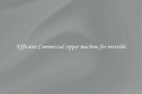 Efficient Commercial zipper machine for invisible