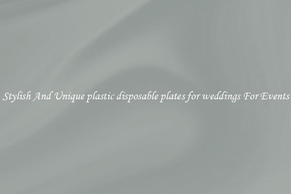 Stylish And Unique plastic disposable plates for weddings For Events