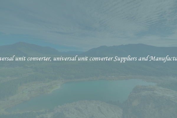 universal unit converter, universal unit converter Suppliers and Manufacturers