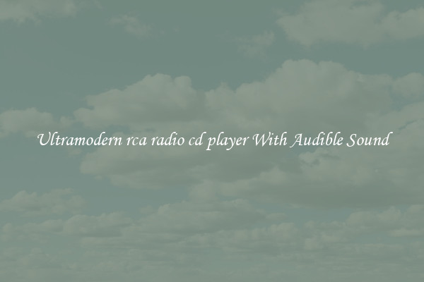 Ultramodern rca radio cd player With Audible Sound