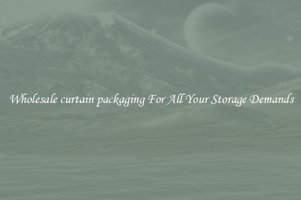 Wholesale curtain packaging For All Your Storage Demands